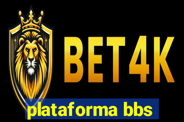 plataforma bbs